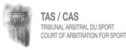 Tribunal Arbitral du Sport / Court of Arbitration for Sport